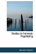 Studies in Forensic Psychiatry