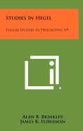 Studies in Hegel: Tulane Studies in Philosophy, V9