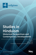 Studies in Hinduism: Historical Perspectives and Contemporary Developments