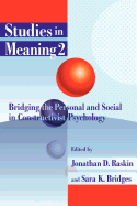 Studies in Meaning 2: Bridging the Personal and Social in Constructivist Psychology