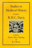 Studies in Medieval History: Presented to R.H.C. Davis