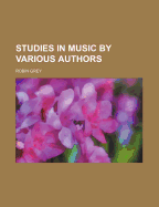 Studies in Music by Various Authors