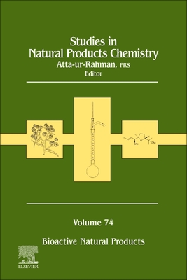 Studies in Natural Products Chemistry: Volume 74 - Rahman, Atta-Ur (Editor)