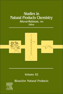 Studies in Natural Products Chemistry: Volume 82