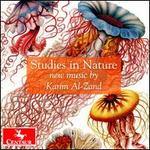 Studies in Nature: New Music by Karun Al-Zand