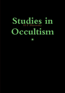 Studies in Occultism
