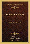 Studies in Reading; Teachers' Manual
