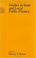 Studies in State and Local Public Finance - Rosen, Harvey S (Editor)