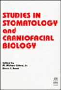 Studies in Stomatology and Craniofacial Biology