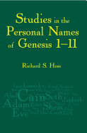 Studies in the Personal Names of Genesis 1-11