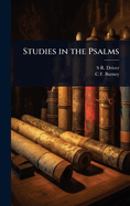 Studies in the Psalms