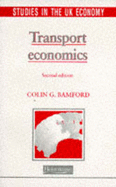 Studies in the UK Economy: Transport Economics