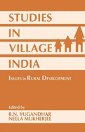 Studies in Village India: Issues in Rural Development