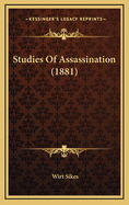 Studies of Assassination (1881)