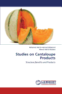 Studies on Cantaloupe Products