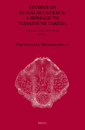 Studies on Eumalacostraca: A Homage to Masatsune Takeda
