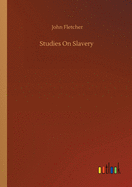 Studies On Slavery