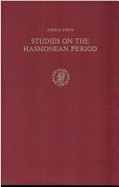 Studies on the Hasmonean Period