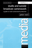 Studio and Outside Broadcast Camerawork