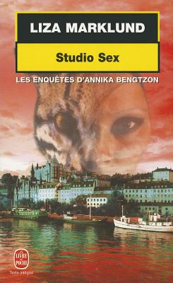 Studio Sex - Marklund, Liza, and Bjurstrom, Christofer (Translated by)