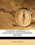 Studium Generale: A Chapter of Contemporary History