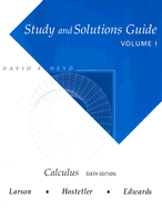 Study and Solutions Guide for Calculus Volume I: Larson/Hostetler/Edwards