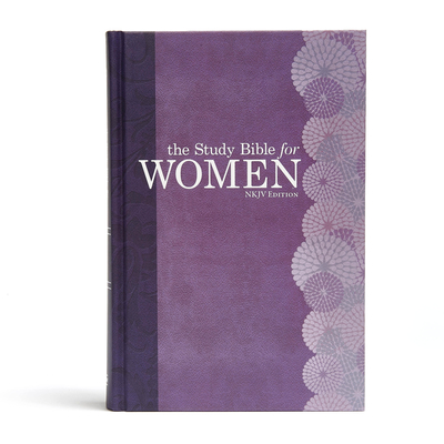Study Bible for Women-NKJV - Kelley Patterson, Dorothy (Editor), and Harrington Kelley, Rhonda (Editor), and Holman Bible Staff (Editor)
