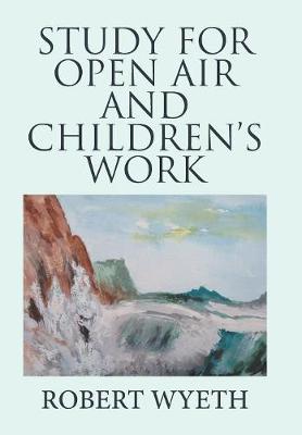 Study for Open Air and Children's Work - Wyeth, Robert