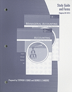 Study Guide and Forms to Accompany Managerial Accounting: Information for Decisions, 4e or Accounting: Information for Decisions, 3e