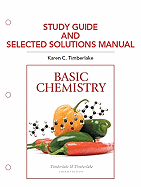 Study Guide and Selected Solutions Manual: Basic Chemistry