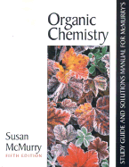 Study Guide and Solutions Manual for McMurry's Organic Chemistry