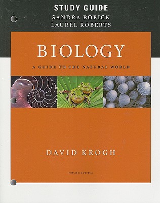 Study Guide for Biology: A Guide to the Natural World - Krogh, David