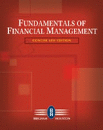 Study Guide for Brigham/Houston S Fundamentals of Financial Management, Concise Edition, 6th