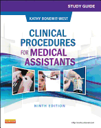 Study Guide for Clinical Procedures for Medical Assistants - Bonewit-West, Kathy