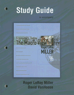 Study Guide for Economics Today: The Macro View