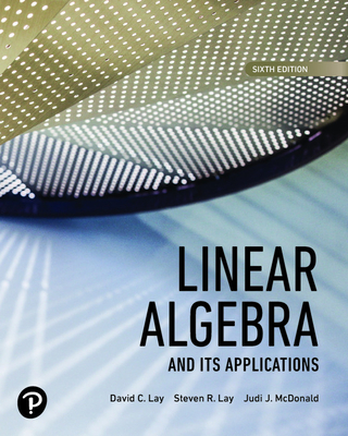 Study Guide for Linear Algebra and Its Applications - Lay, David, and McDonald, Judi, and Lay, Steven