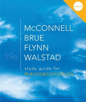 Study Guide for Macroeconomics - Walstad, William