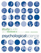 Study Guide: For Psychological Science, Third Edition