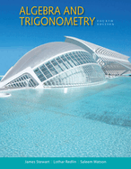 Study Guide for Stewart/Redlin/Watson's Algebra and Trigonometry, 4th