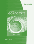 Study Guide for Tucker's Survey of Economics, 8th