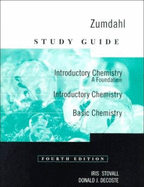 Study Guide for Zumdahl S Introductory Chemistry: A Foundation, 4th - Zumdahl, Steven S