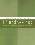 Study Guide to Accompany Purchasing: Selection and Procurement for the Hospitality Industry
