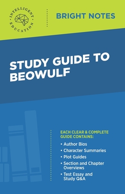 Study Guide to Beowulf - Intelligent Education (Creator)