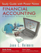 Study Guide with Power Notes for Financial Accounting: A Business Process Approach - Lynch, Nancy P, and Ruhe, Nancy C, and Reimers, Jane L