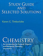 Study Guide with Selected Solutions for Chemistry: An Introduction to General, Organic, and Biological Chemistry