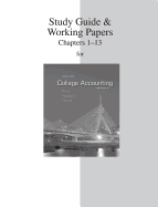 Study Guide & Working Papers to Accompany College Accounting (Chapters 1-13)