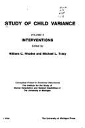 Study of Child Variance: Interventions