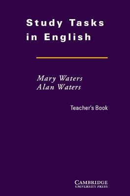 Study Tasks in English Teacher's Book - Waters, Mary, and Waters, Alan