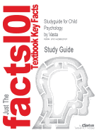 Studyguide for Child Psychology by Vasta, ISBN 9780471149958