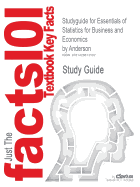 Studyguide for Essentials of Statistics for Business and Economics by Anderson, David R., ISBN 9781285514949